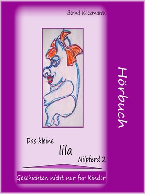 cover image of Das kleine lila Nilpferd 2